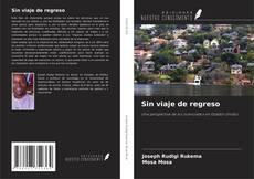 Обложка Sin viaje de regreso