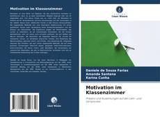 Bookcover of Motivation im Klassenzimmer