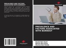 Buchcover von PREVALENCE AND FACTORS ASSOCIATED WITH BURNOUT