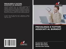 Bookcover of PREVALENZA E FATTORI ASSOCIATI AL BURNOUT
