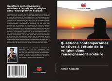 Capa do livro de Questions contemporaines relatives à l'étude de la religion dans l'enseignement scolaire 