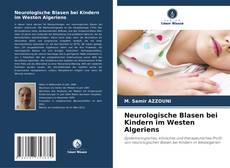 Copertina di Neurologische Blasen bei Kindern im Westen Algeriens