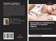Buchcover von Neurological complaints in children in western Algeria