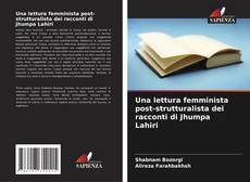 Buchcover von Una lettura femminista post-strutturalista dei racconti di Jhumpa Lahiri