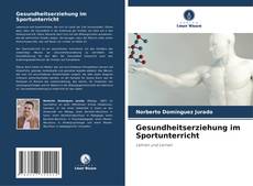Capa do livro de Gesundheitserziehung im Sportunterricht 