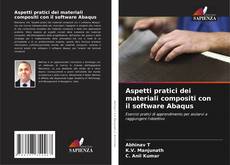 Bookcover of Aspetti pratici dei materiali compositi con il software Abaqus