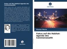 Buchcover von Fokus auf die Habitat-Agenda des Commonwealth