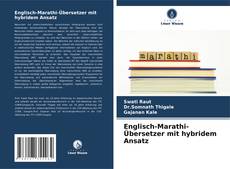 Englisch-Marathi-Übersetzer mit hybridem Ansatz kitap kapağı