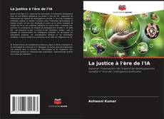 Couverture de La justice à l'ère de l'IA