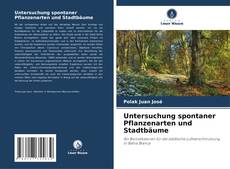 Capa do livro de Untersuchung spontaner Pflanzenarten und Stadtbäume 