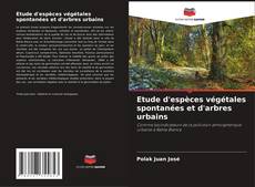 Capa do livro de Etude d'espèces végétales spontanées et d'arbres urbains 