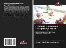 Bookcover of Livello di conoscenza sulla perimplantite