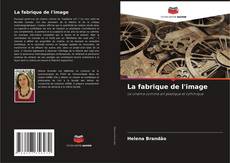 Buchcover von La fabrique de l'image