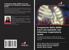 Portada del libro de Frequenza della SARS-Cov2 nei pazienti con infezione respiratoria acuta