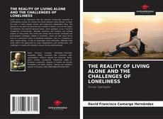 Portada del libro de THE REALITY OF LIVING ALONE AND THE CHALLENGES OF LONELINESS