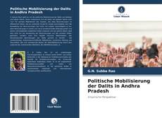 Copertina di Politische Mobilisierung der Dalits in Andhra Pradesh