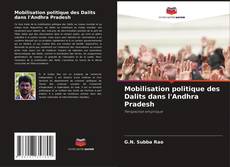 Capa do livro de Mobilisation politique des Dalits dans l'Andhra Pradesh 