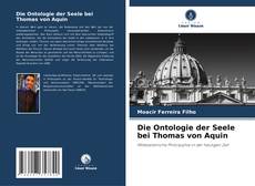 Capa do livro de Die Ontologie der Seele bei Thomas von Aquin 