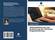 Обложка Metamodellierung und Evaluierung der extremen Programmierung