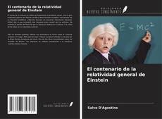 Capa do livro de El centenario de la relatividad general de Einstein 