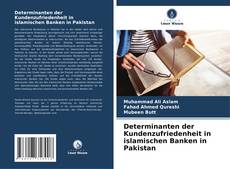 Determinanten der Kundenzufriedenheit in islamischen Banken in Pakistan kitap kapağı