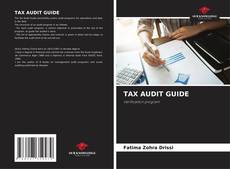 Bookcover of TAX AUDIT GUIDE