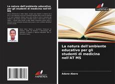 Capa do livro de La natura dell'ambiente educativo per gli studenti di medicina nell'AT MS 