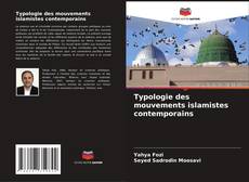 Обложка Typologie des mouvements islamistes contemporains