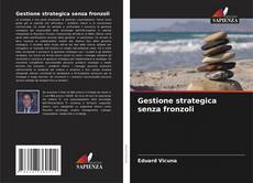 Обложка Gestione strategica senza fronzoli