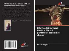 Capa do livro de Effetto dei farmaci Haart e TB sui parametri biochimici chiave 