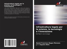 Buchcover von Infrastruttura legale per la scienza, la tecnologia e l'innovazione