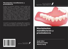 Bookcover of Movimientos mandibulares y prostodoncia