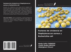 Buchcover von Factores de virulencia en Staphylococcus aureus y Escherichia coli
