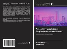 Capa do livro de Adsorción y propiedades coligativas de las soluciones 
