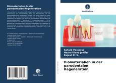 Copertina di Biomaterialien in der parodontalen Regeneration