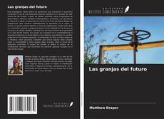 Las granjas del futuro kitap kapağı