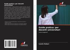 Guida pratica: per docenti universitari kitap kapağı