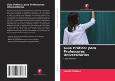 Copertina di Guia Prático: para Professores Universitários