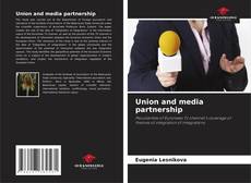 Capa do livro de Union and media partnership 