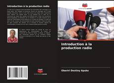 Capa do livro de Introduction à la production radio 
