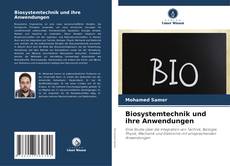Biosystemtechnik und ihre Anwendungen kitap kapağı