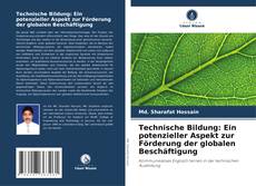 Capa do livro de Technische Bildung: Ein potenzieller Aspekt zur Förderung der globalen Beschäftigung 