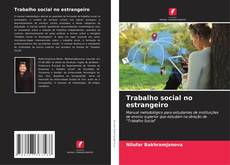 Portada del libro de Trabalho social no estrangeiro