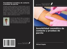 Обложка Sensibilidad cosmética de contacto y pruebas de parche