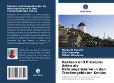 Bookcover of Kakteen und Prosopis-Arten als Nahrungsreserve in den Trockengebieten Kenias