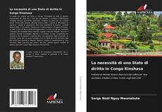 Обложка La necessità di uno Stato di diritto in Congo Kinshasa