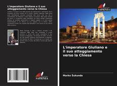 Capa do livro de L'imperatore Giuliano e il suo atteggiamento verso la Chiesa 