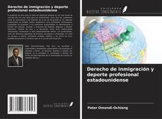 Derecho de inmigración y deporte profesional estadounidense kitap kapağı