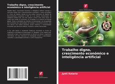 Copertina di Trabalho digno, crescimento económico e inteligência artificial