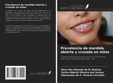 Portada del libro de Prevalencia de mordida abierta y cruzada en niños